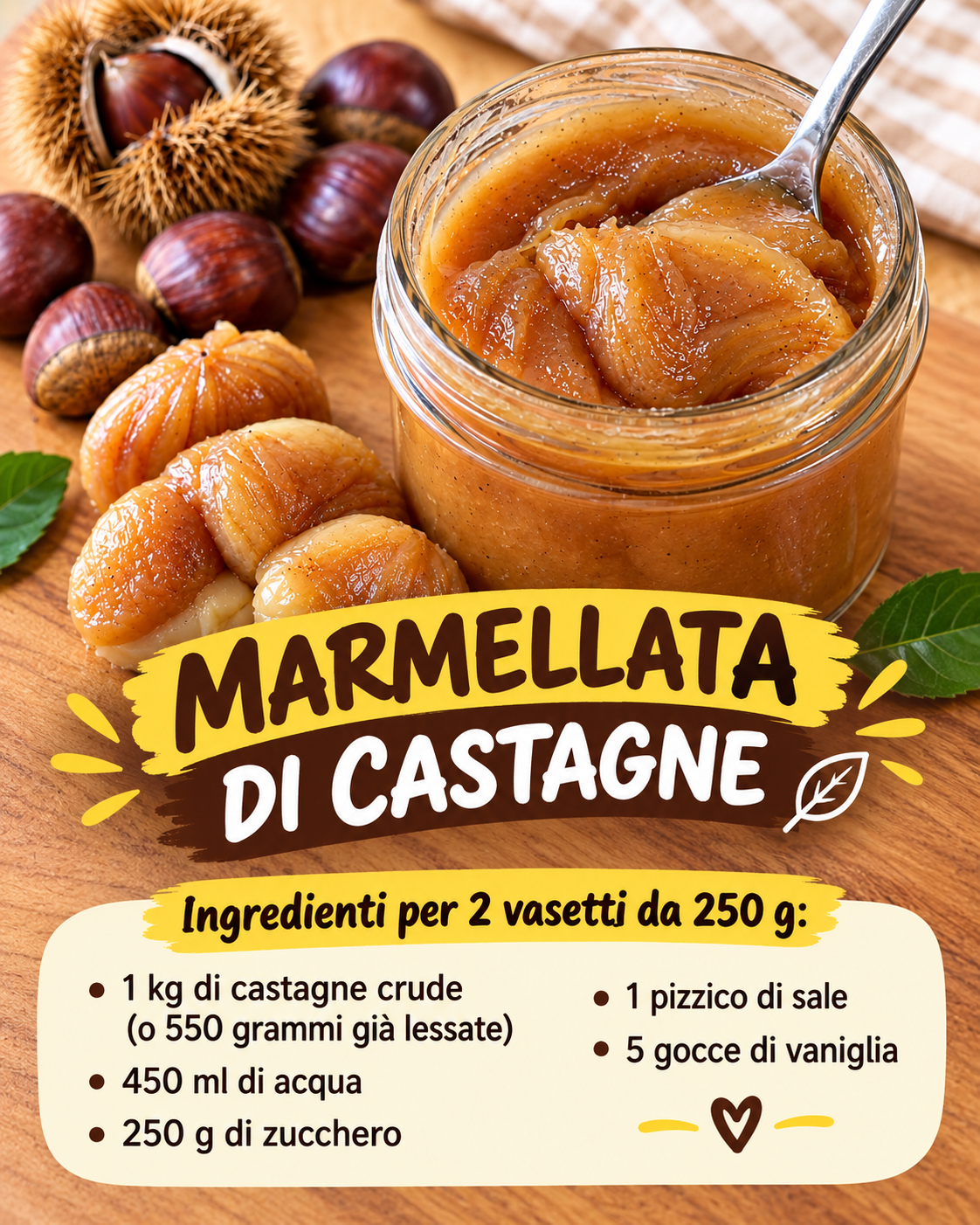 marmellata di castagne, confettura di castagne, ricetta marmellata di castagne, conserva autunnale, crema di castagne, marmellata fatta in casa, ricetta facile e veloce, conserve fatte in casa, marmellata per crostate, marmellata per colazione, confettura fatta in casa, ricetta tradizionale italiana, marmellata di castagne e cioccolato, marmellata di castagne al rum, castagne benefici, marroni, conserve di frutta, marmellata per biscotti, ricetta autunnale, dolci con castagne, marmellata senza pectina, sterilizzare i barattoli, pastorizzazione, conservazione marmellata, idee regalo fatte in casa, cucina naturale, ricette della nonna, tradizione culinaria italiana, marmellata di castagne senza zucchero, cucina autunnale